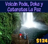 VOLCAN POAS, DOKA Y CATARATAS LA PAZ